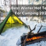 Best Winter Hot Tents For Camping 2024